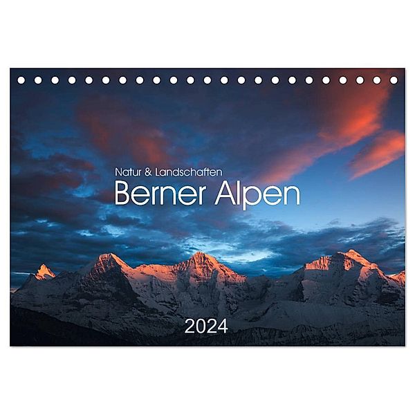 BERNER ALPEN - Natur und Landschaften (Tischkalender 2024 DIN A5 quer), CALVENDO Monatskalender, Lucyna Koch