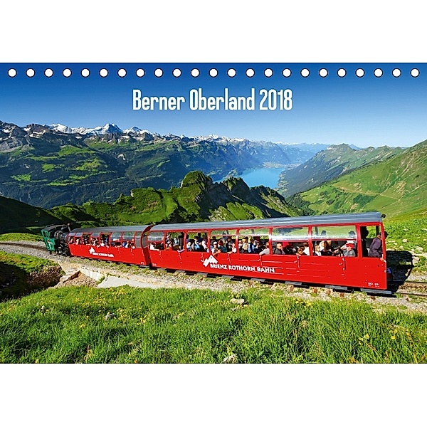 Berner Oberland 2018 (Tischkalender 2018 DIN A5 quer), Calendaria AG