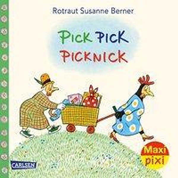 Berner, R: Maxi Pixi 288 VE 5: Pick Pick Picknick, Rotraut Susanne Berner