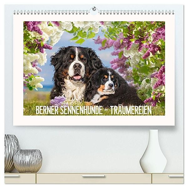 Berner Sennenhunde - Träumereien (hochwertiger Premium Wandkalender 2024 DIN A2 quer), Kunstdruck in Hochglanz, Sigrid Starick