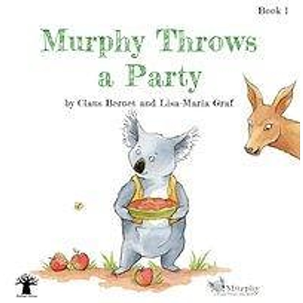 Bernet, C: Murphy Throws a Party, Claus Bernet