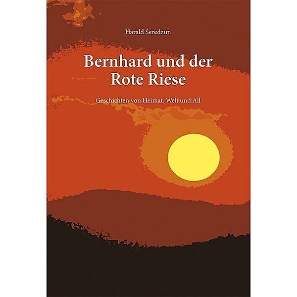 Bernhard und der Rote Riese, Harald Seredzun