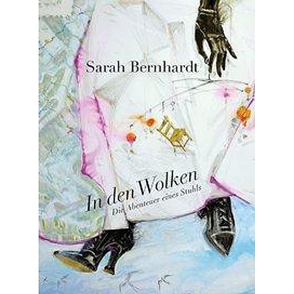 Bernhardt, S: In den Wolken, Sarah Bernhardt