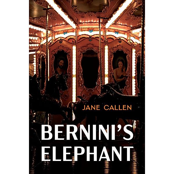 Bernini's Elephant, Jane Callen