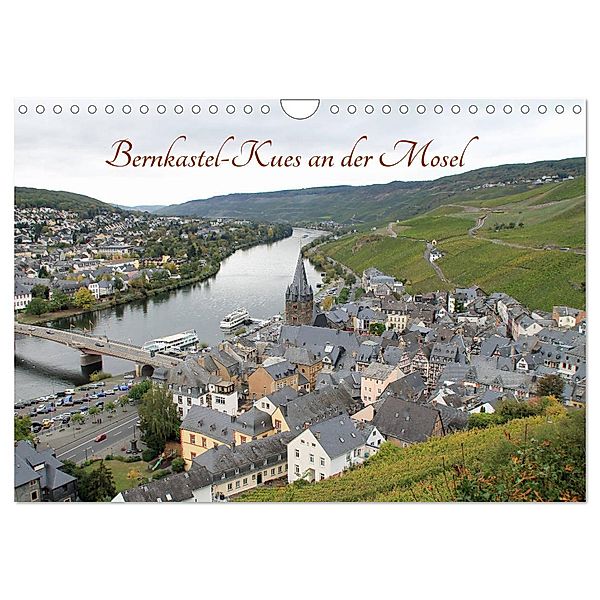 Bernkastel-Kues an der Mosel (Wandkalender 2025 DIN A4 quer), CALVENDO Monatskalender, Calvendo, Jörg Sabel