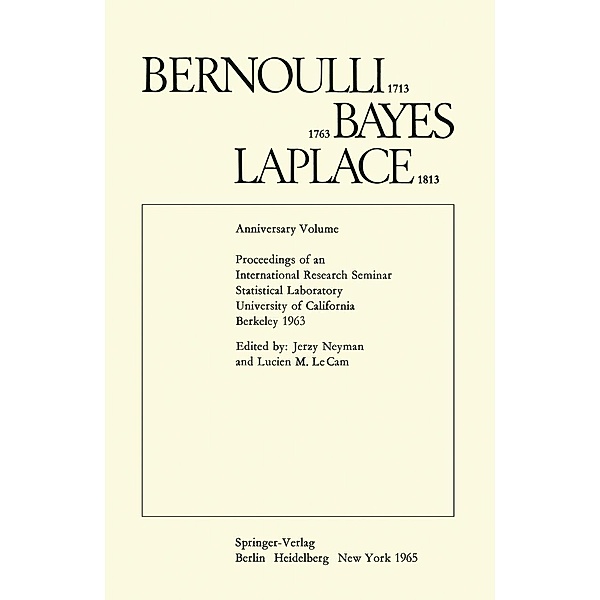 Bernoulli 1713 Bayes 1763 Laplace 1813