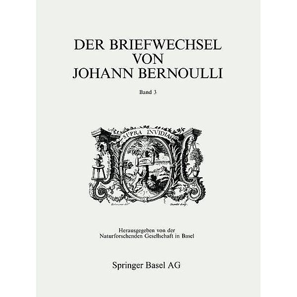 Bernoulli, J: Briefwechsel von Johann I Bernoulli, Johann I Bernoulli