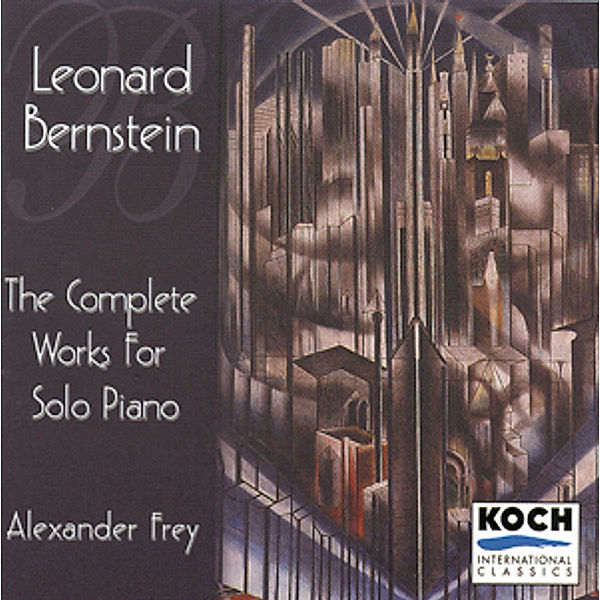 Bernstein: Complete Piano Works, Alexander Frey