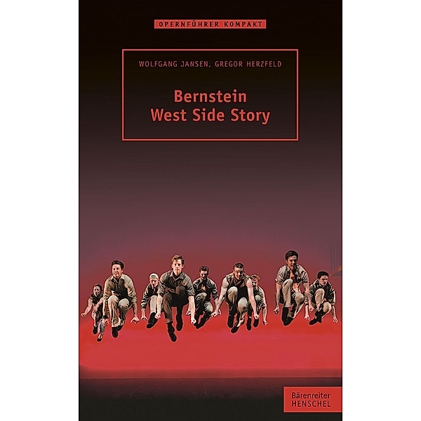 Bernstein - West Side Story, Wolfgang Jansen, Gregor Herzfeld