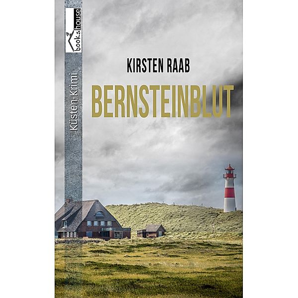 Bernsteinblut, Kirsten Raab