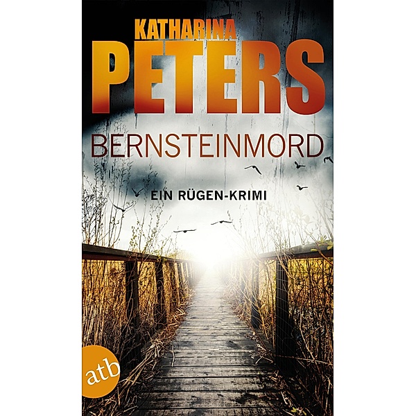 Bernsteinmord / Romy Beccare Bd.4, Katharina Peters