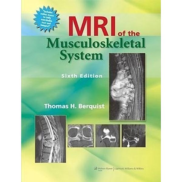 Berquist, T: MRI of the Musculoskeletal System, Thomas H. Berquist