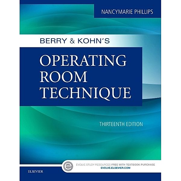 Berry & Kohn's Operating Room Technique, Nancymarie Phillips