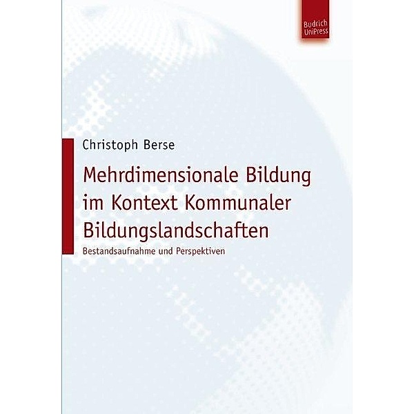Berse, C: Mehrdimensionale Bildung im Kontext Kommunaler Bil, Christoph Berse