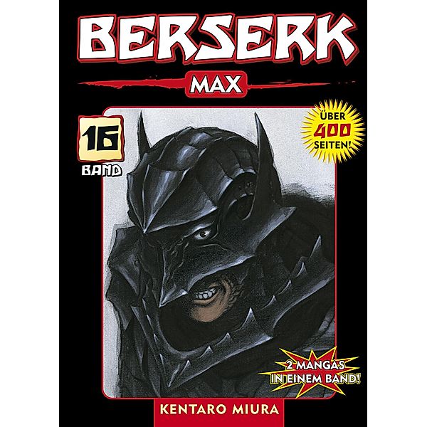 Berserk Max, Band 16 / Berserk Max Bd.16, Kentaro Miura