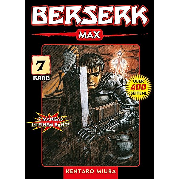 Berserk Max, Band 7 / Berserk Max Bd.7, Kentaro Miura