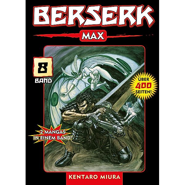 Berserk Max, Band 8 / Berserk Max Bd.8, Kentaro Miura