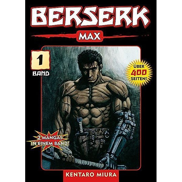 Berserk Max Bd.1, Kentaro Miura