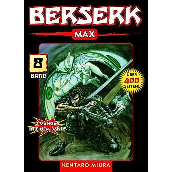 Berserk Max Bd.8, Kentaro Miura