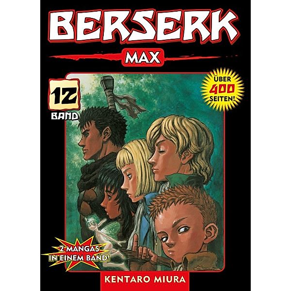 Berserk Max: Berserk Max, Band 12, Kentaro Miura
