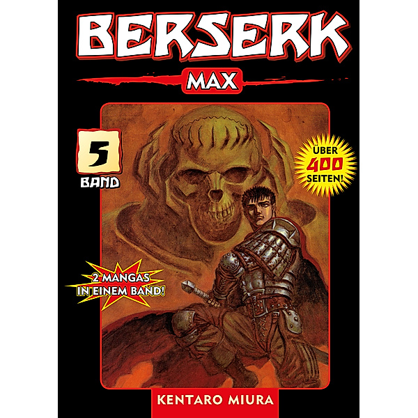 Berserk Max: Berserk Max, Band 5, Kentaro Miura