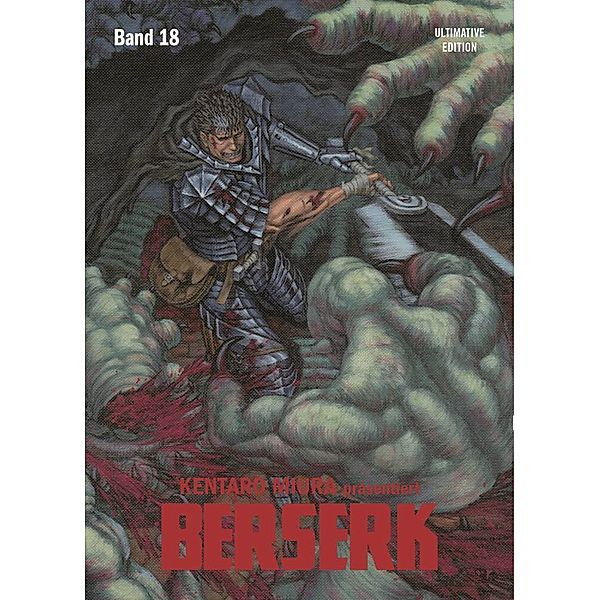 Berserk: Ultimative Edition Bd.18, Kentaro Miura