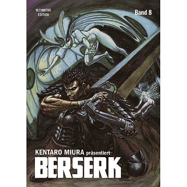 Berserk: Ultimative Edition Bd.8, Kentaro Miura