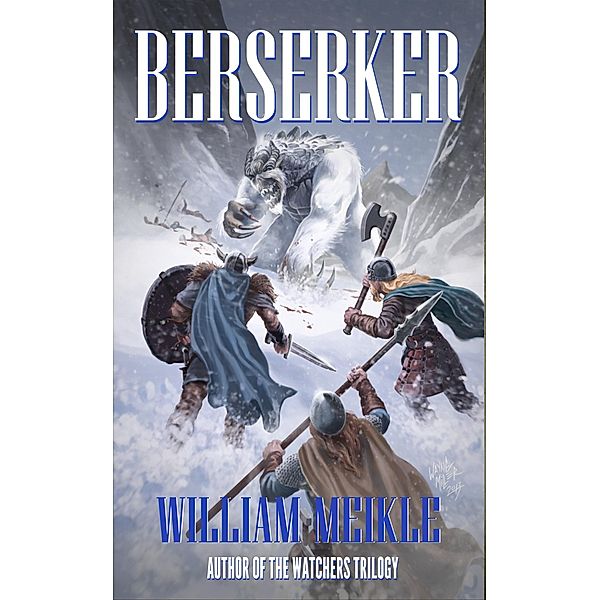 Berserker, William Meikle