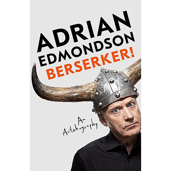 Berserker!, Adrian Edmondson