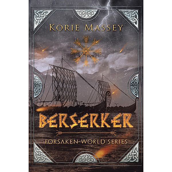 Berserker, Korie Massey