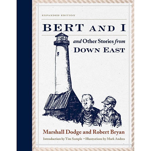 Bert and I, Robert Bryan, Marshall Dodge