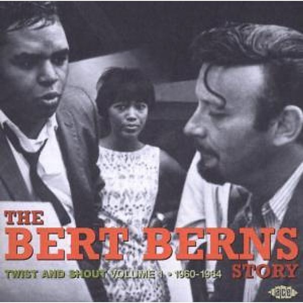 Bert Berns Story Vol.1: Twist & Shout 1960-1964, Diverse Interpreten