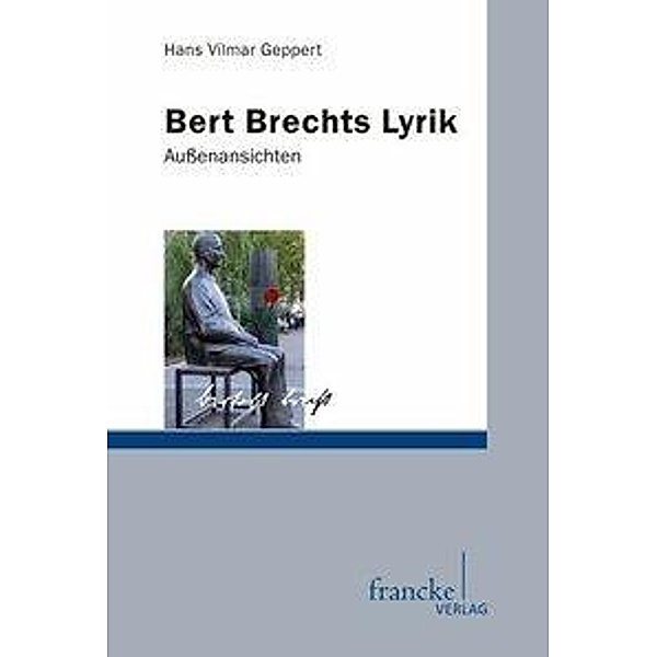 Bert Brechts Lyrik, Hans V. Geppert