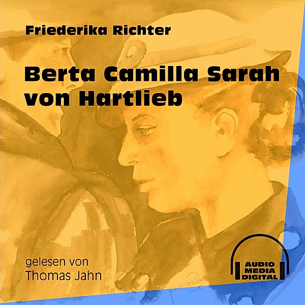 Berta Camilla Sarah von Hartlieb, Friederika Richter