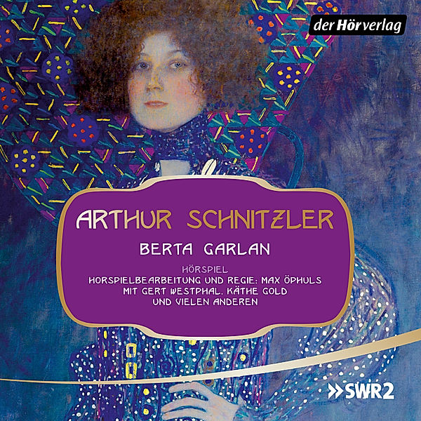 Berta Garlan, Arthur Schnitzler