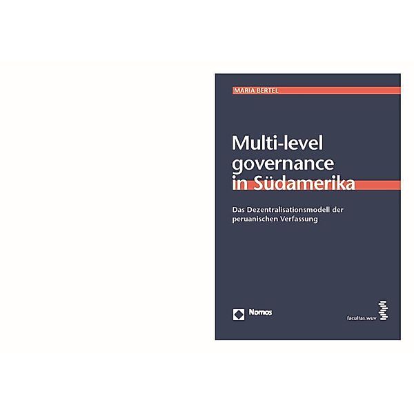 Bertel, M: Multi-level governance in Südamerika, Maria Bertel