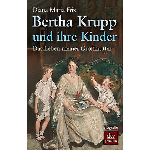 Bertha Krupp und ihre Kinder, Diana Maria Friz