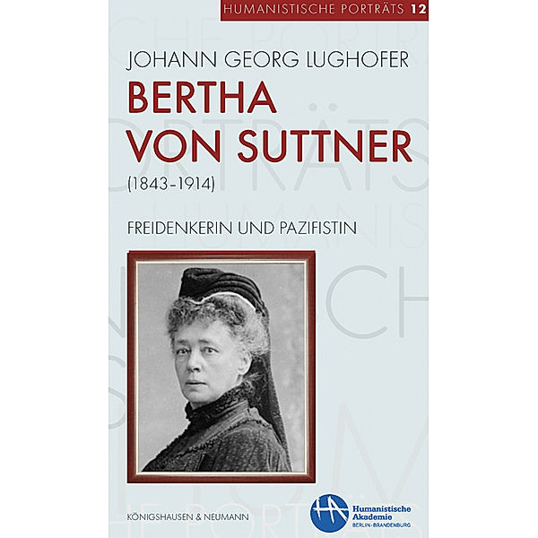 Bertha von Suttner (1843-1914), Johann Georg Lughofer