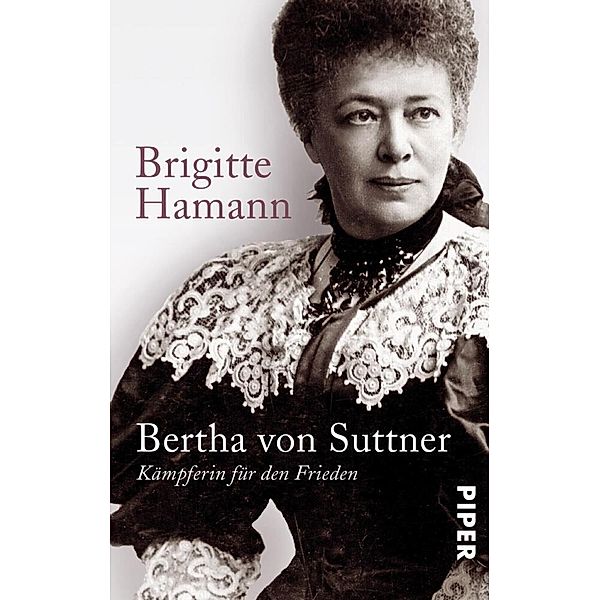 Bertha von Suttner, Brigitte Hamann
