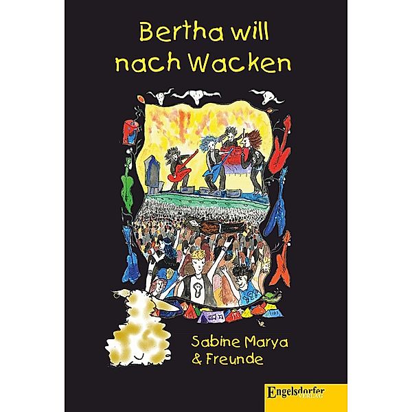 Bertha will nach Wacken, Sabine Marya