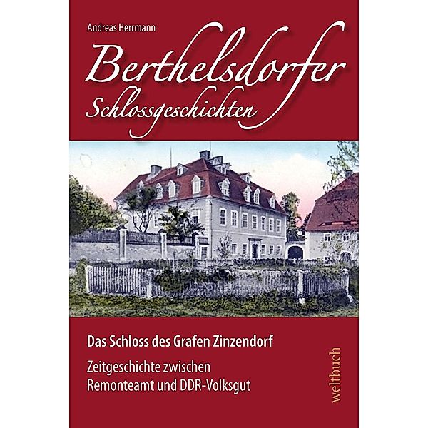 Berthelsdorfer Schlossgeschichten, Andreas Herrmann