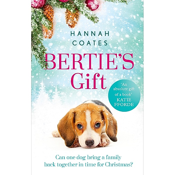 Bertie's Gift, Hannah Coates