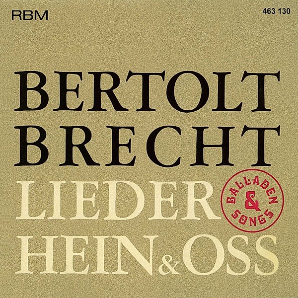 (Bertolt Brecht:Balladen/Lieder), Bertolt Brecht