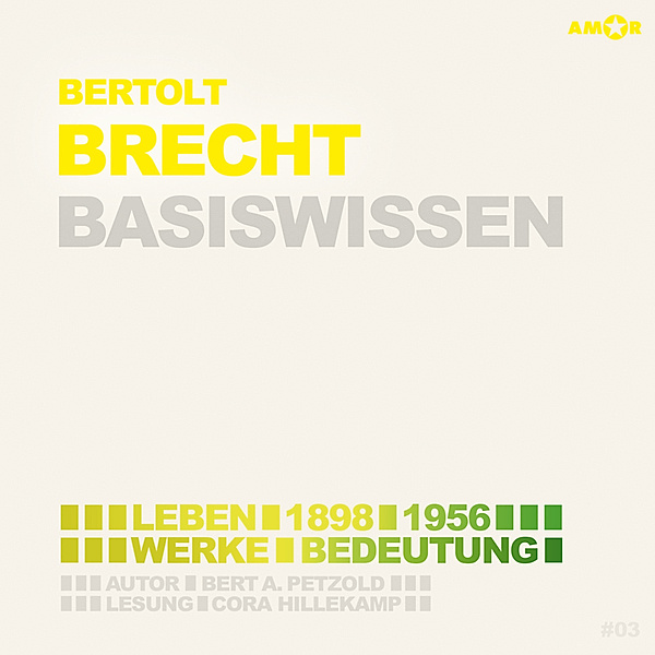 Bertolt Brecht - Basiswissen (2 CDs),Audio-CD, Bert Alexander Petzold