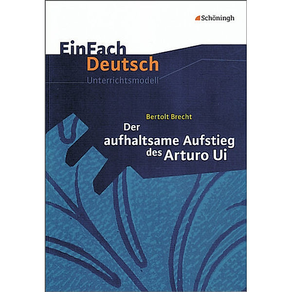 Bertolt Brecht 'Der aufhaltsame Aufstieg des Arturo Ui', Bertolt Brecht, Christa Melli, Eva Schnell, Josef Schnell