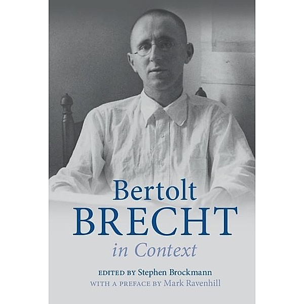 Bertolt Brecht in Context / Literature in Context