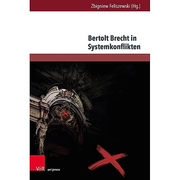 Bertolt Brecht in Systemkonflikten