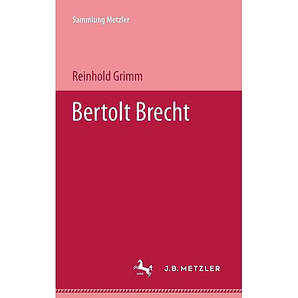 Bertolt Brecht / Sammlung Metzler, Reinhold Grimm