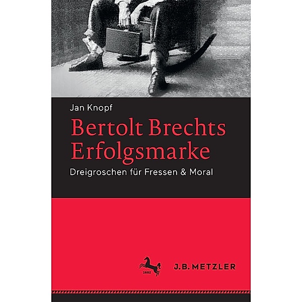 Bertolt Brechts Erfolgsmarke, Jan Knopf
