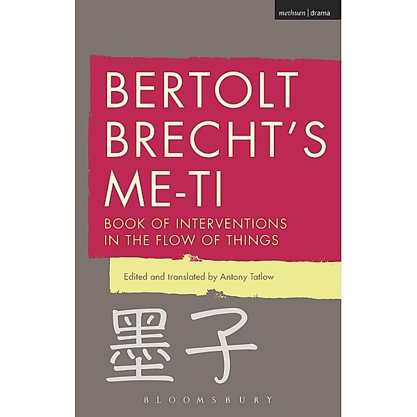 Bertolt Brecht's Me-ti, Bertolt Brecht